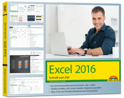 Excel 2016 - Schnell zum Ziel