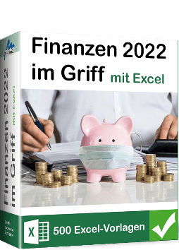 Finanzen 2022 - 500 perfekt vorbereitete Vorlagen für Excel